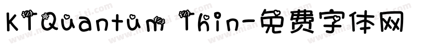 KTQuantum Thin字体转换